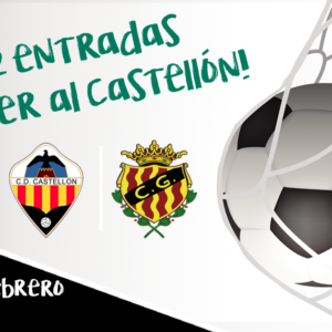 SORTEO de 10 entradas CD Castellón VS Nàstic