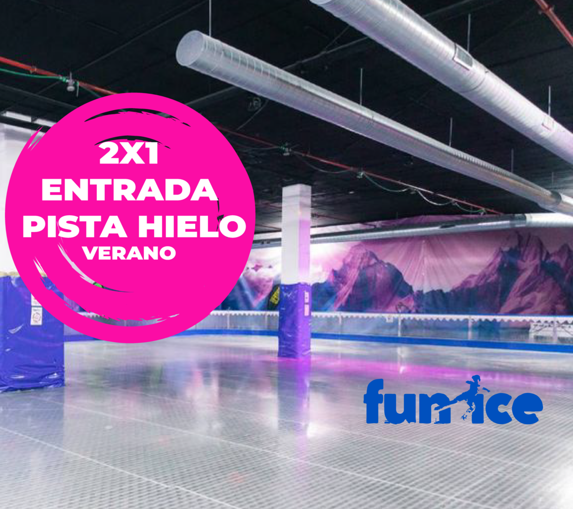 Entradas pista de hielo Fun Ice 2×1 este verano