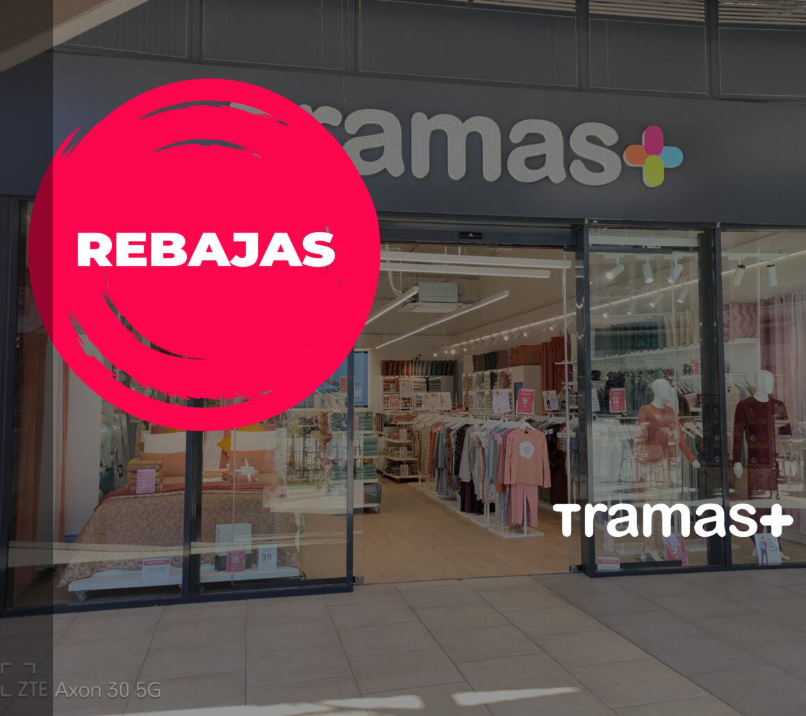 REBAJAS DE VERANO EN TRAMAS