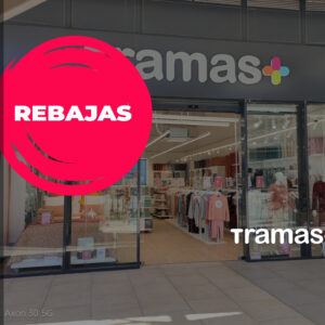 REBAJAS DE VERANO EN TRAMAS
