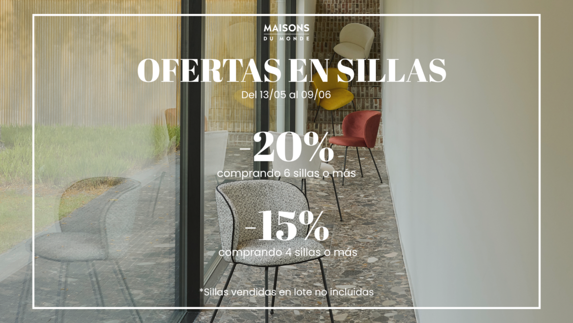 Ofertas en sillas – Maisons Du Monde